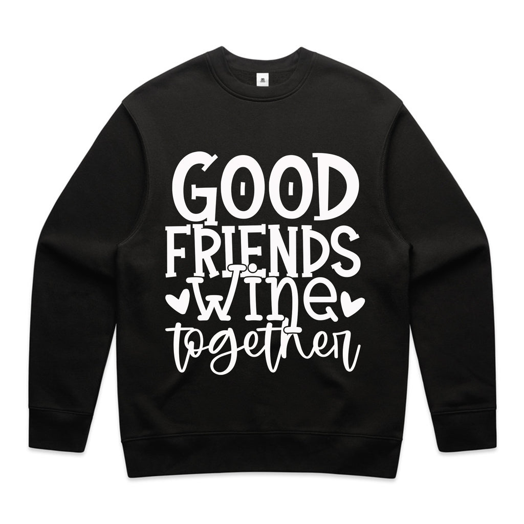 Good Friends Wine Together