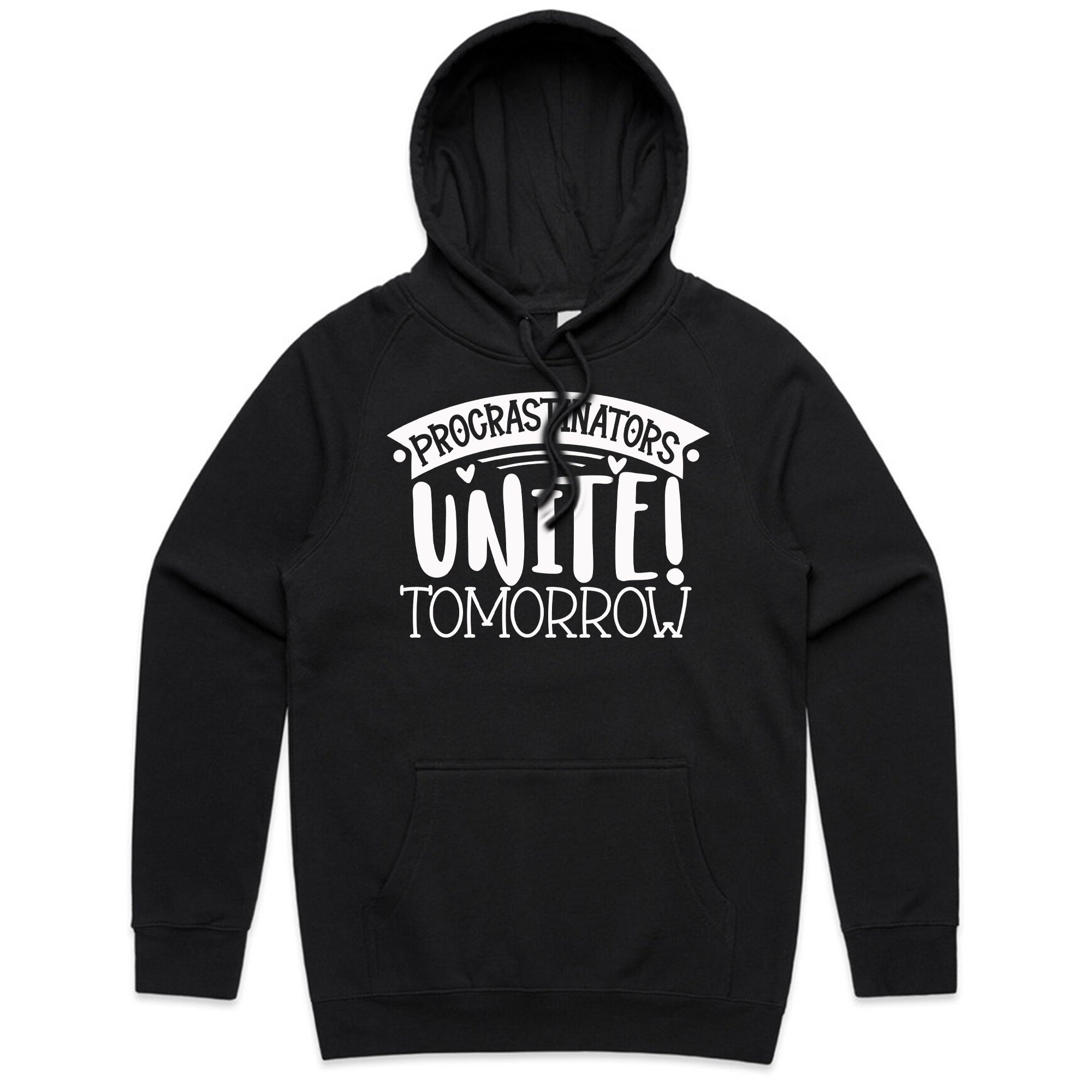Procrastinators Unite! Tomorrow