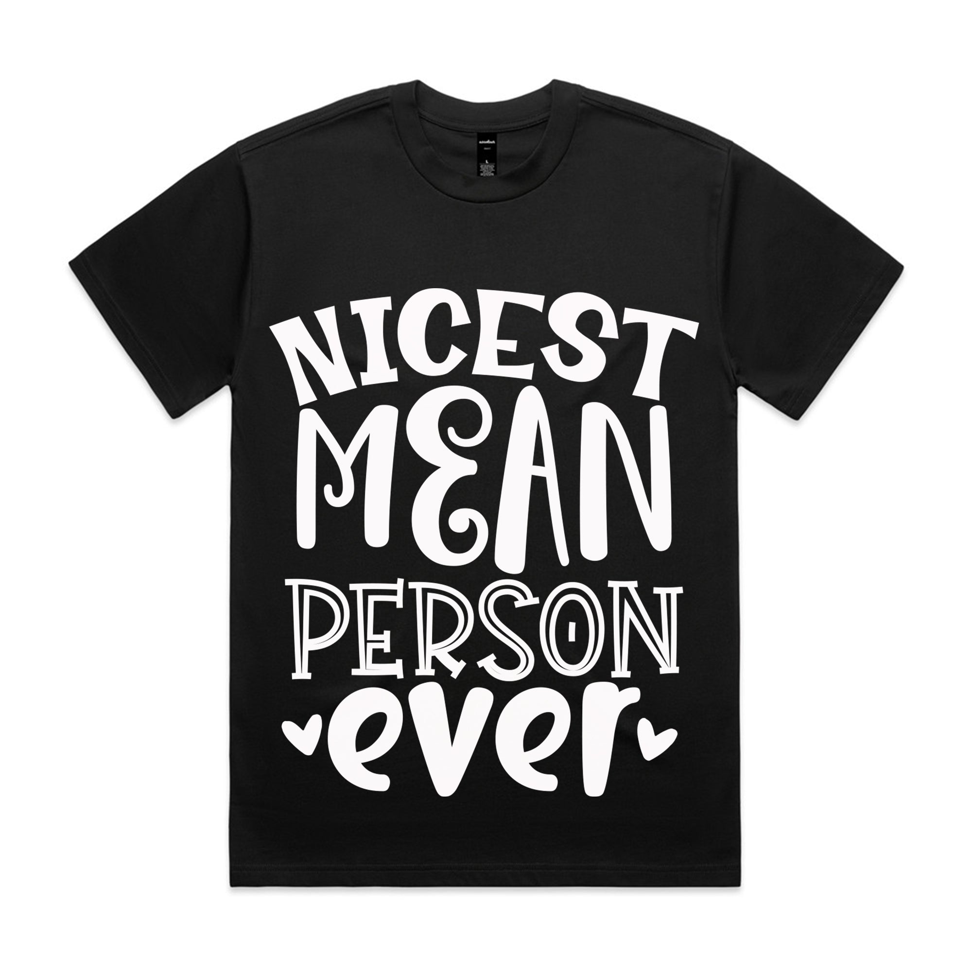 Nicest Mean Person Ever