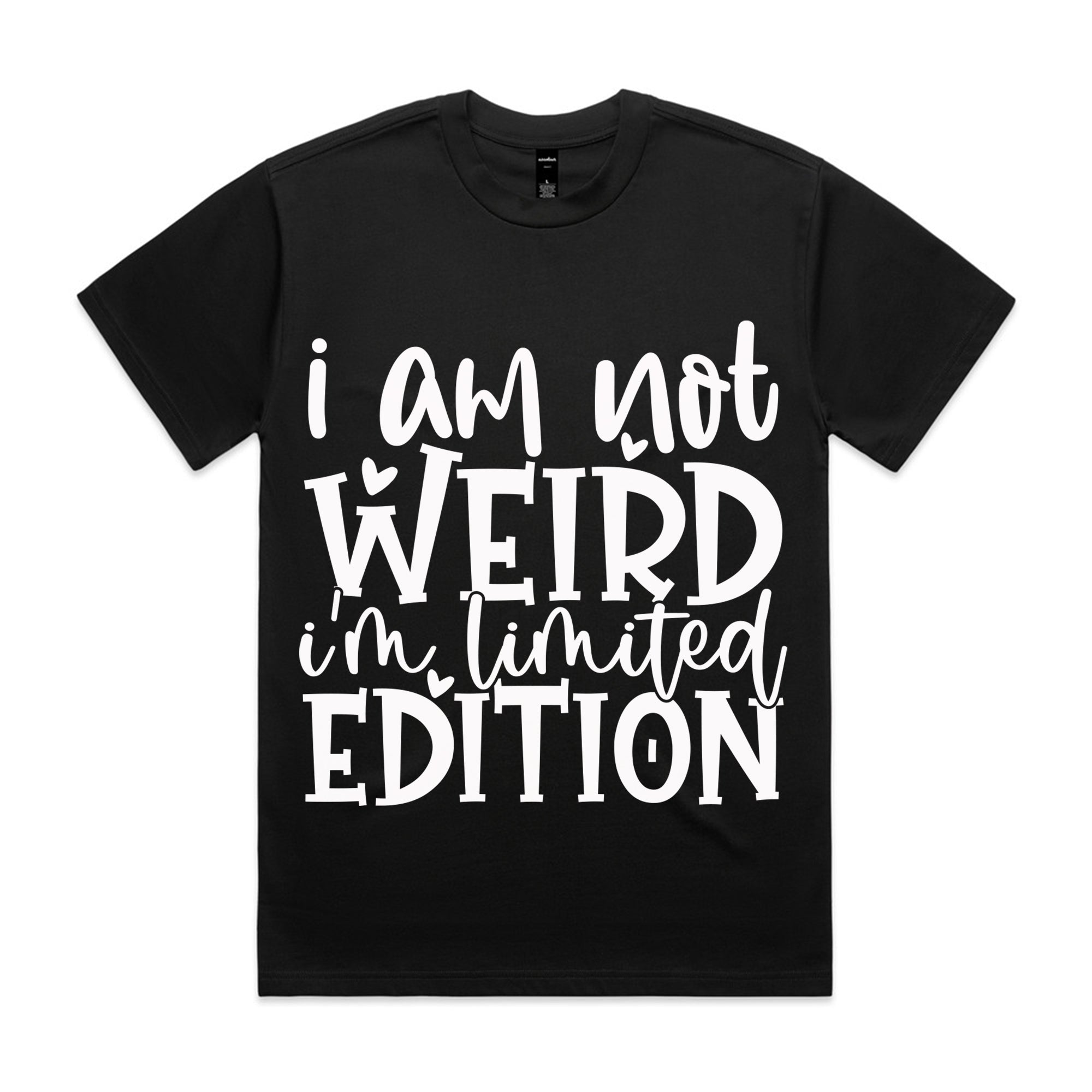 I Am Not Weird, I’m Limited Edition