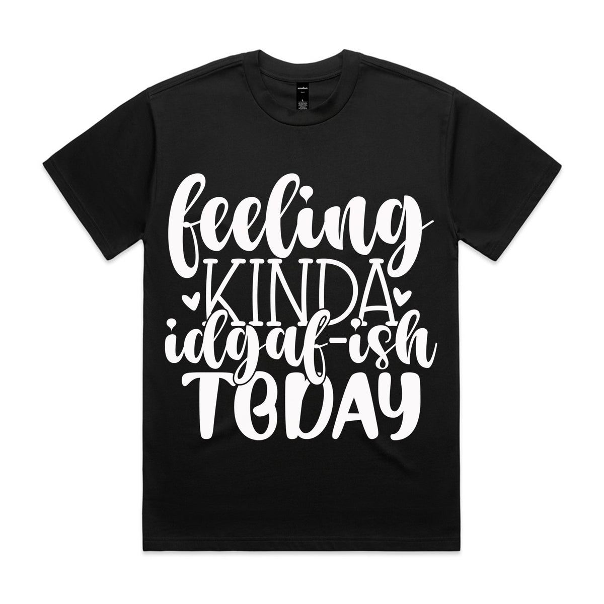 Feeling kinda IDGAF-ish today