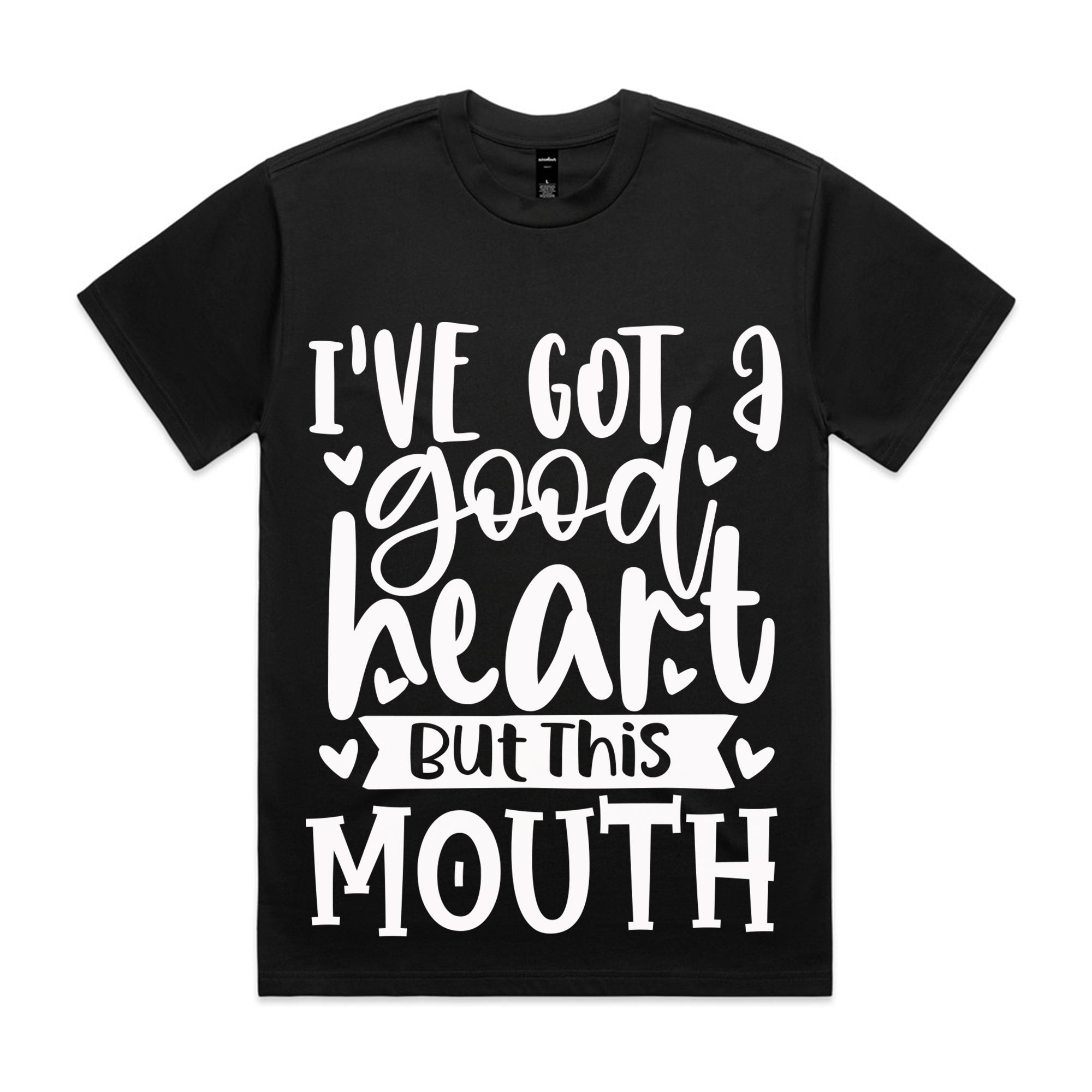 I’ve Got a Good Heart But This Mouth