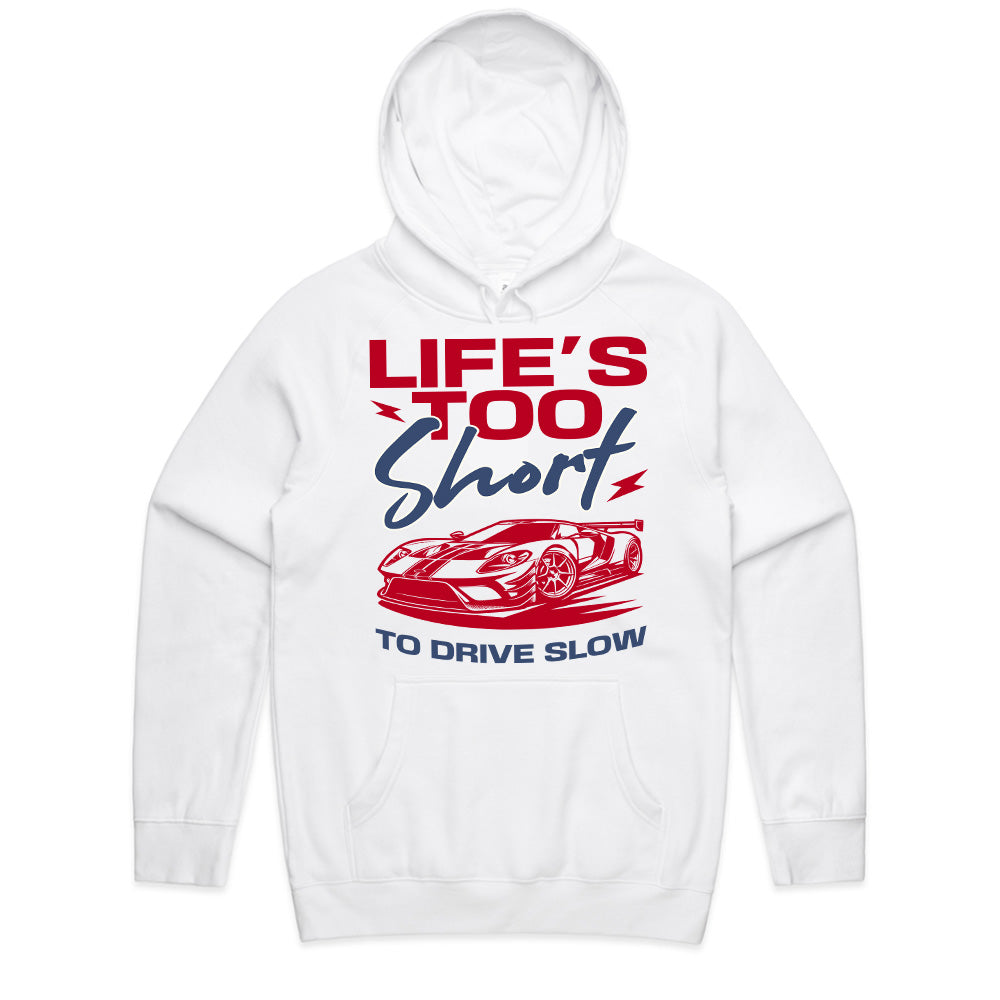 Life’s Too Short to Drive Slow – Speed Enthusiast Tee