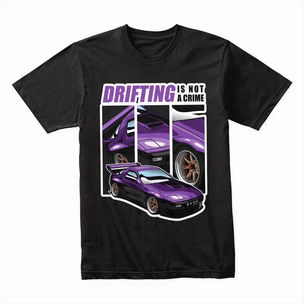 Drifting Is Not A Crime T-Shirt – Bold Car Drift Art for Enthusiasts