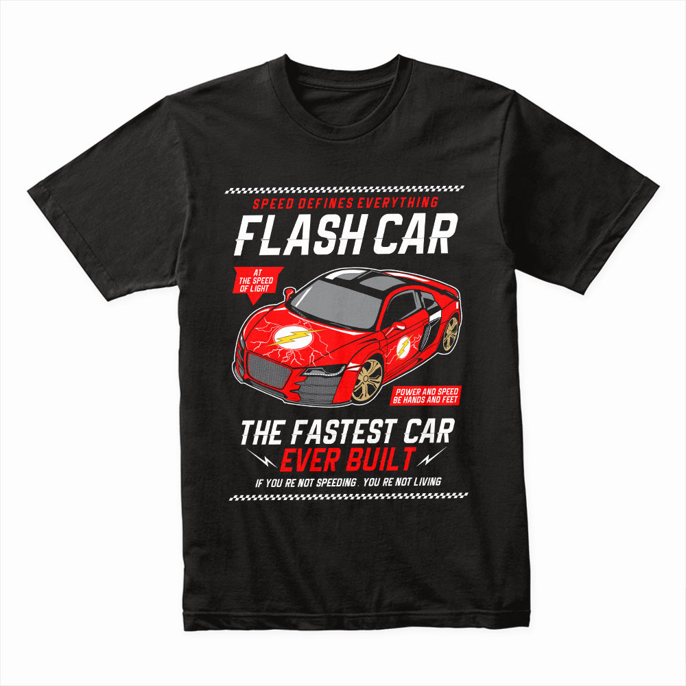 Flash Car T-Shirt | The Fastest Car Ever Built