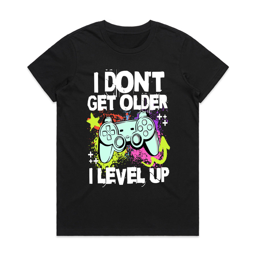 I Don’t Get Older, I Level Up - Fun Gamer Birthday T-Shirt
