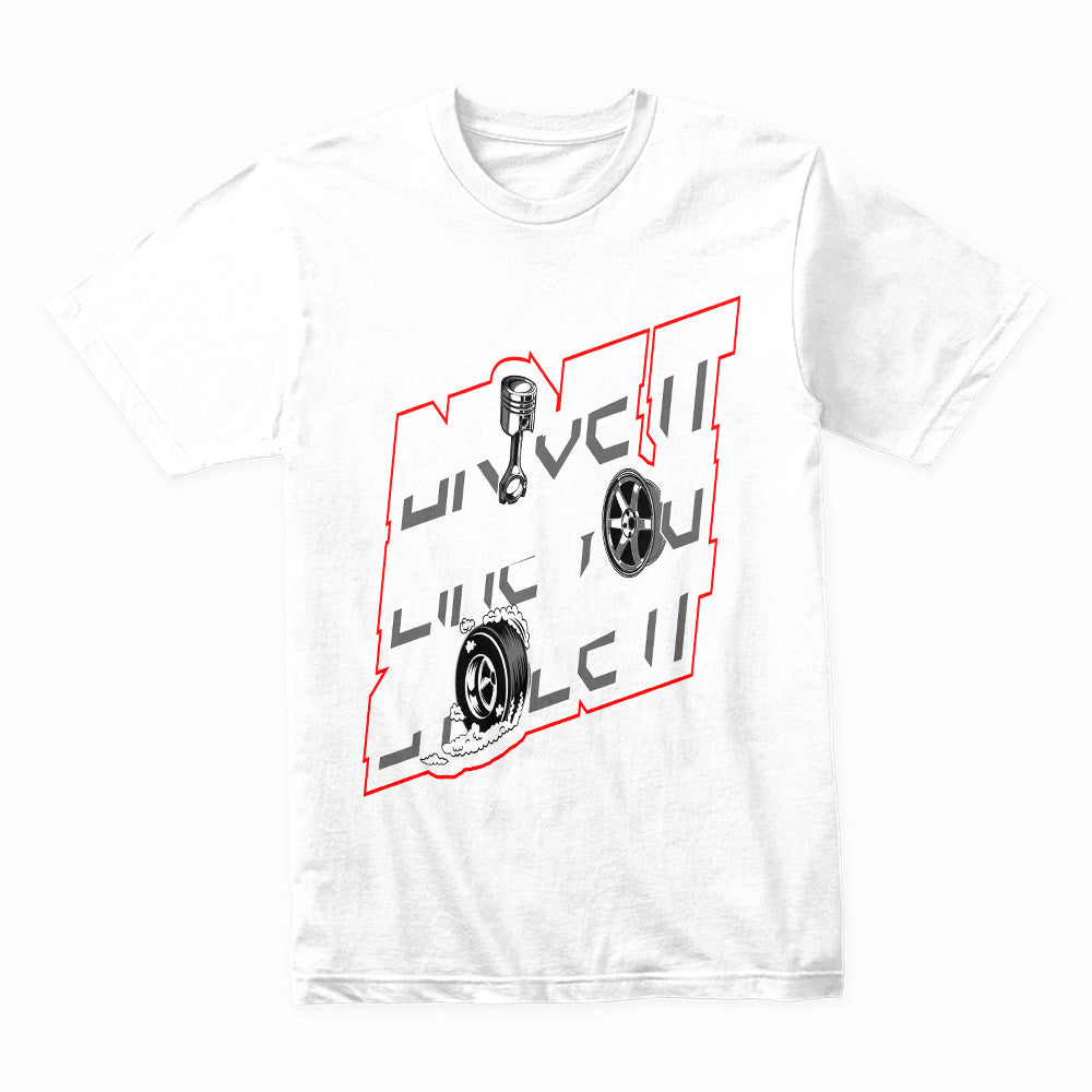 Drive It Like You Stole It T-Shirt – Bold Car Enthusiast Street Racing Tee