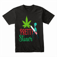 Pretty Stoner Shirt