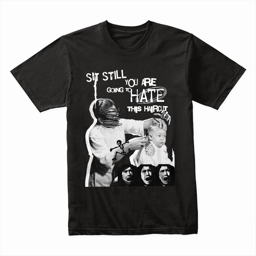 Hate This Haircut Shirt