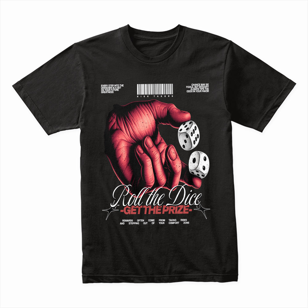 Roll The Dice Shirt