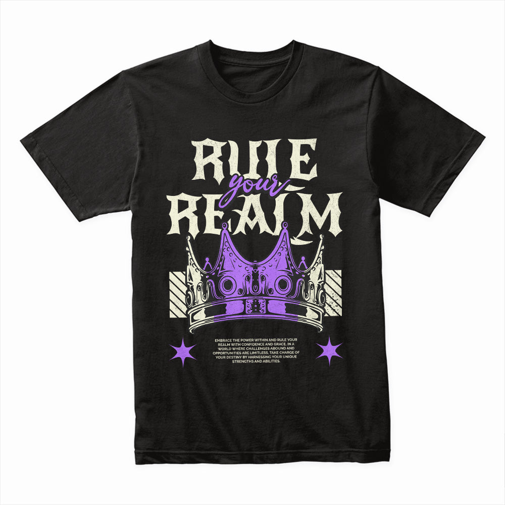 Rule Your Realm Shirt