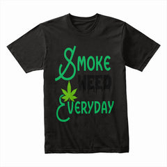Smoke Weed Everyday Shirt