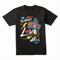 Spread Love Not Hate Shirt