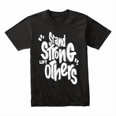 Stand Strong Lift Others Shirt