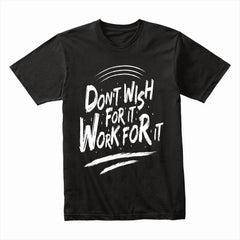 Work Motivation Shirt
