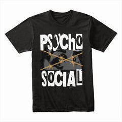 Psycho Social Shirt