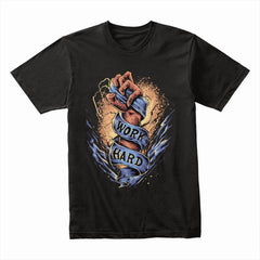 Work Hard Shirt