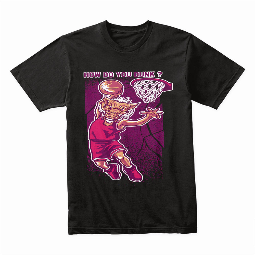 How Do You Dunk Shirt