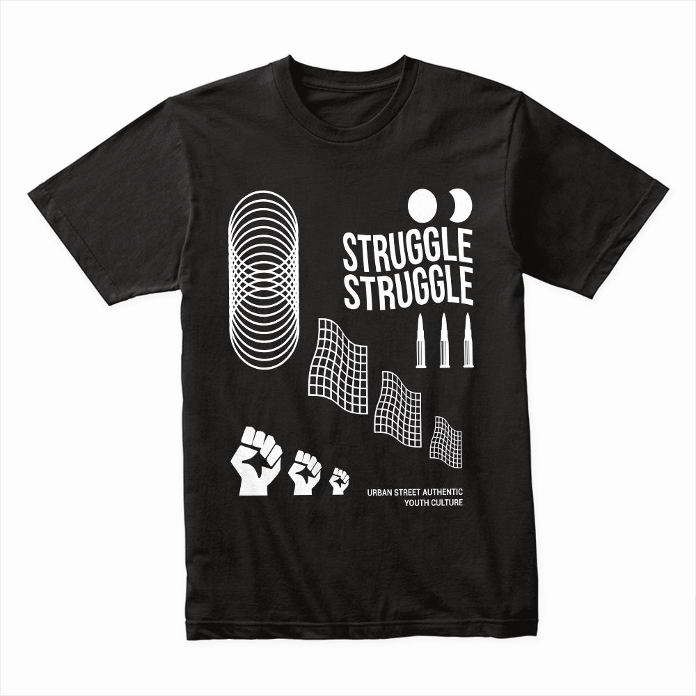Struggle Shirt