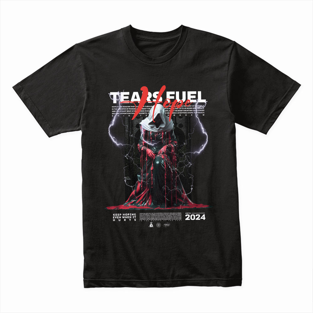 Tears Fuel Hope Shirt