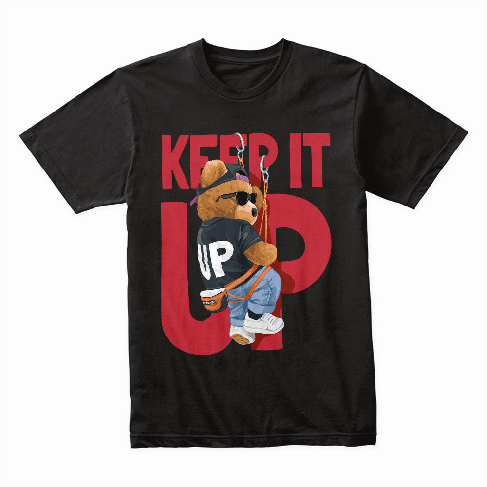 Keep It Up Shirt