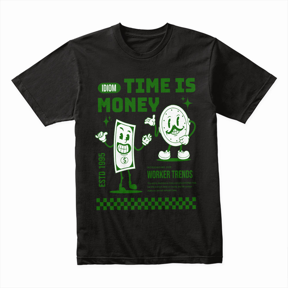 Time Is Money Shirt