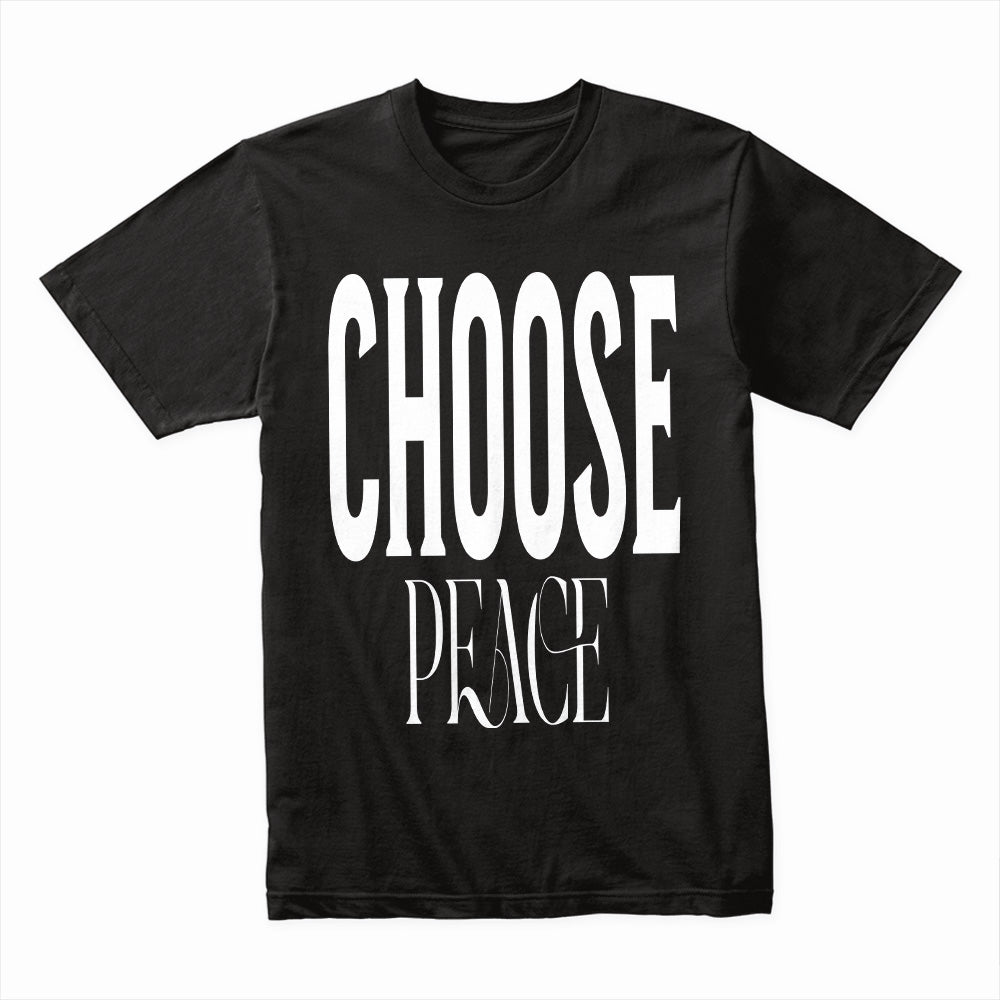 Choose Peace Shirt
