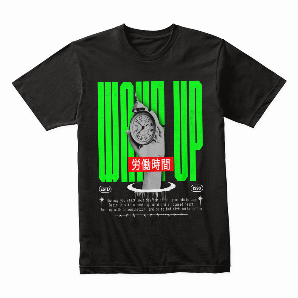 Wake Up Shirt