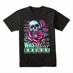 Waste Your Energy Shirt