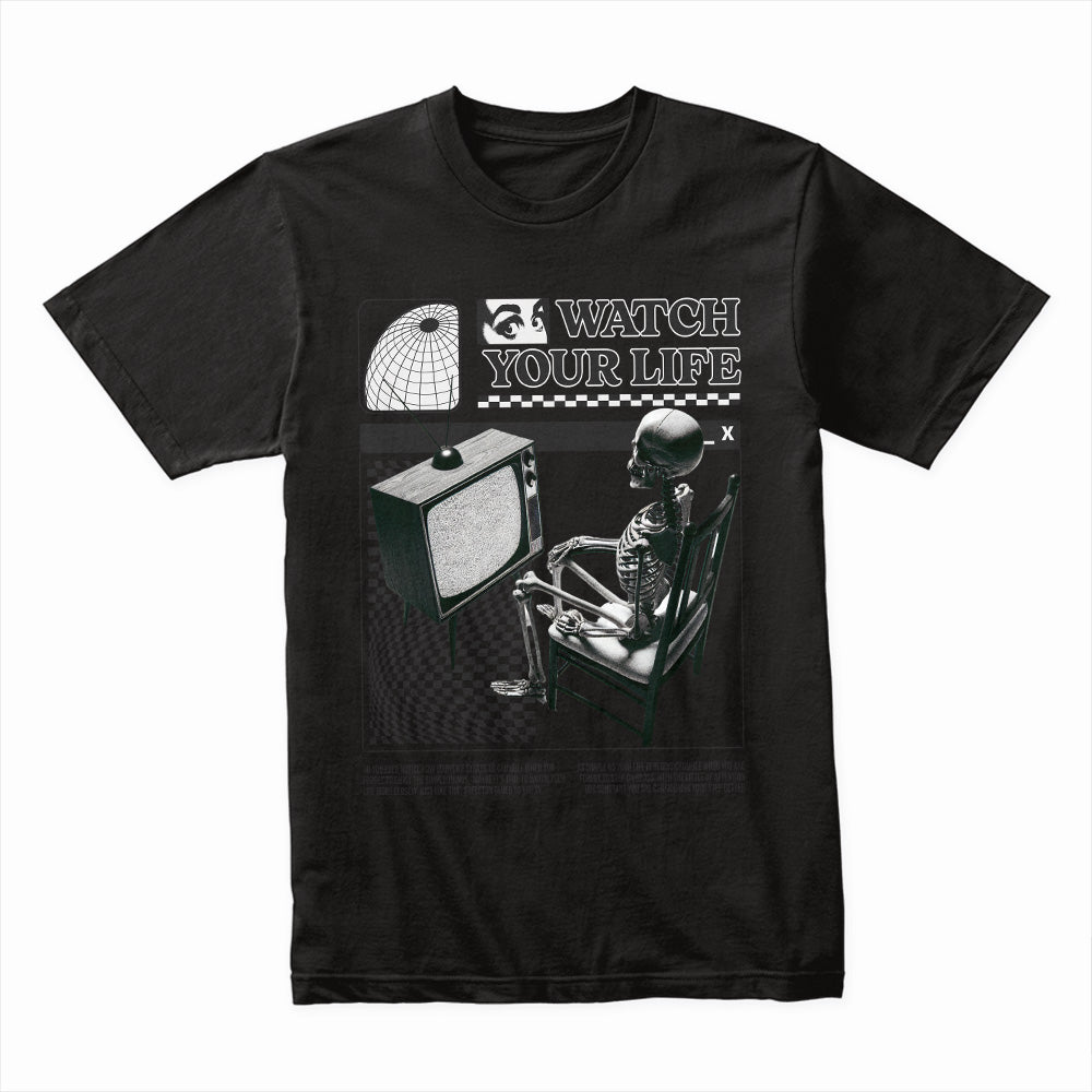 Watch Your Life Shirt