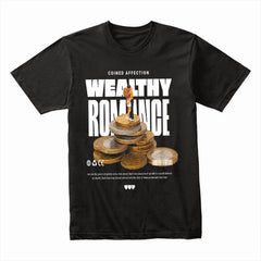 Wealthy Romance Shirt