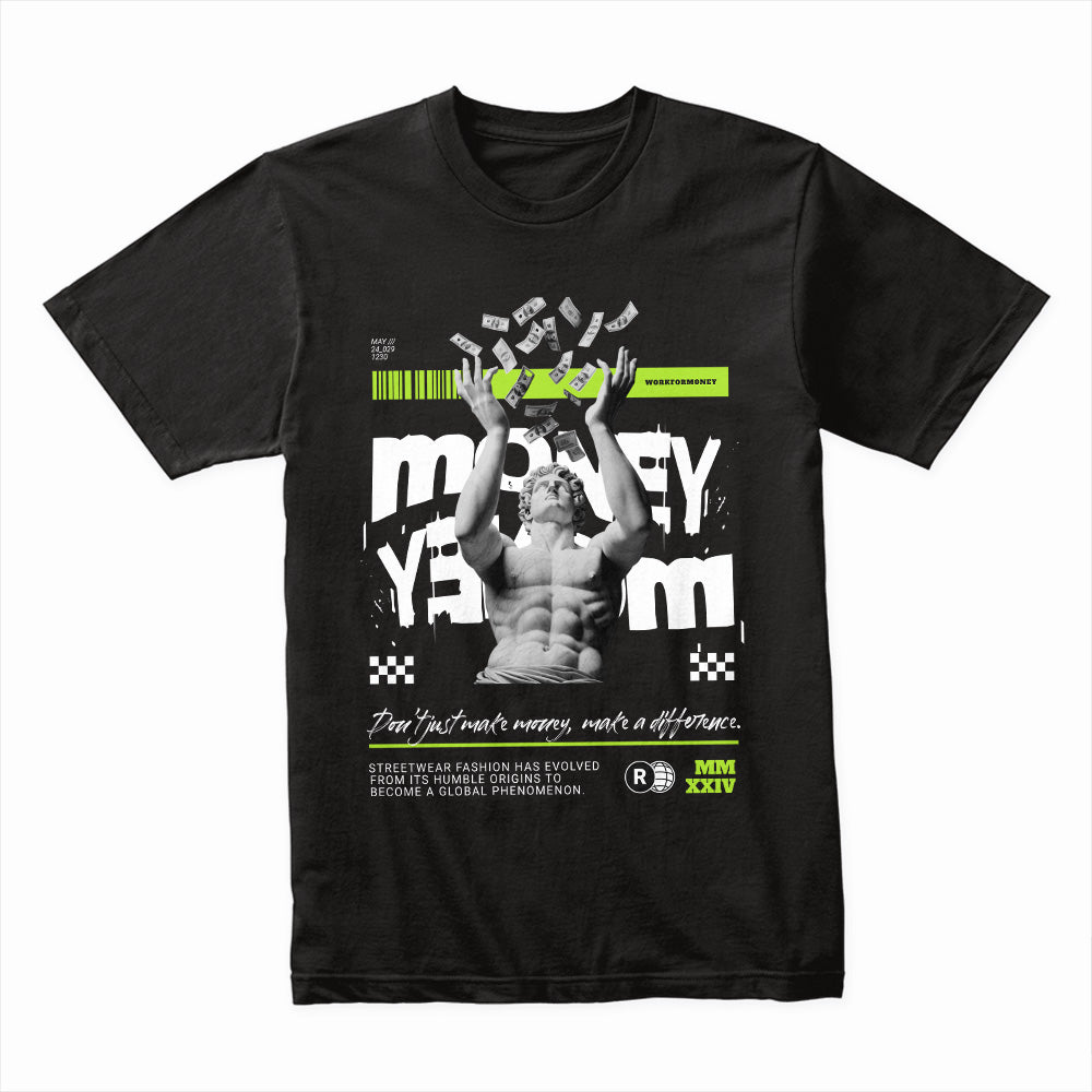 Work For Money Shirt