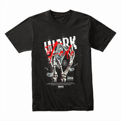 Work Till Fade Shirt