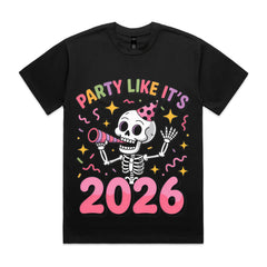 Party Like It’s 2026 T-Shirt