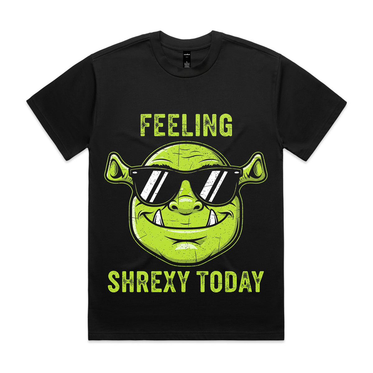 Feeling Shrexy Today T-Shirt
