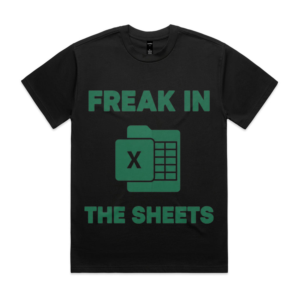 Freak in the Sheets T-Shirt