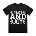 Peace and Joy T-Shirt