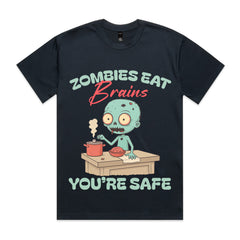 Zombies eat brains. You’re safe