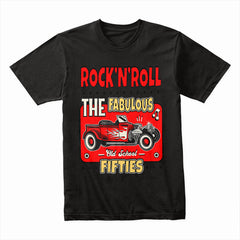 Fabulous 50s Rock 'n' Roll Hot Rod T-Shirt – Vintage Old School Car Design