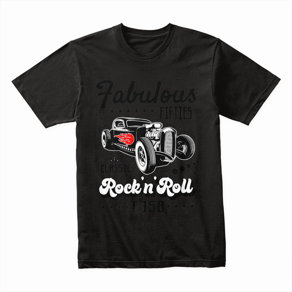 Fabulous 50s Rock 'n' Roll Hot Rod T-Shirt – Vintage Classic Car & Retro Rockabilly Design