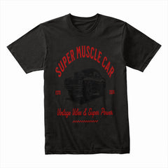Super Muscle Car – Vintage Vibes & Super Power T-Shirt