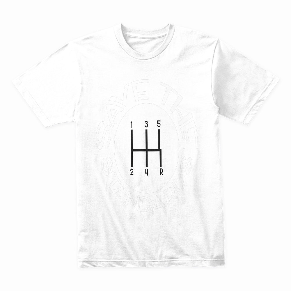 Save The Standards T-Shirt – Manual Transmission Enthusiast Tee