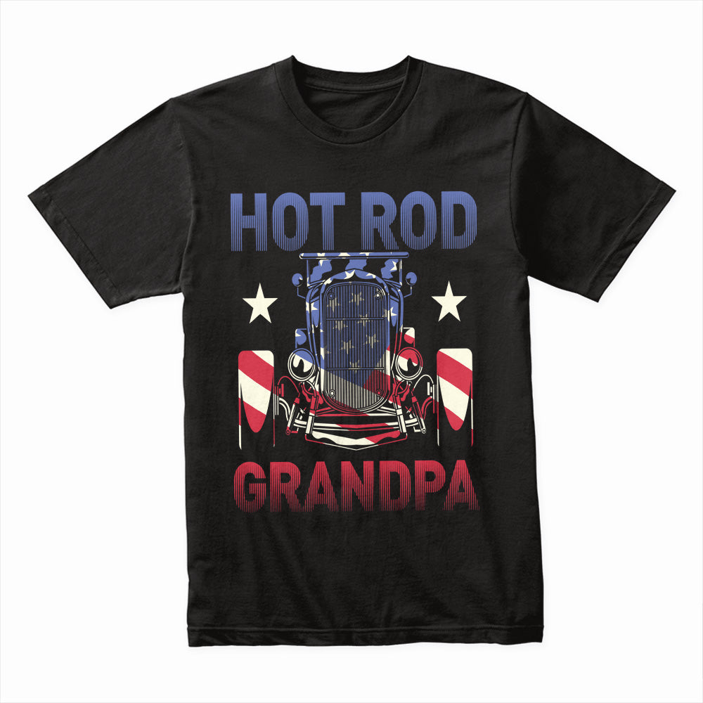 Hot Rod Grandpa T-Shirt – Vintage Car & American Flag Patriotic Tee