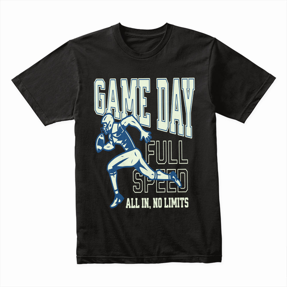 Game Day Full Speed" Football T-Shirt – All In, No Limits