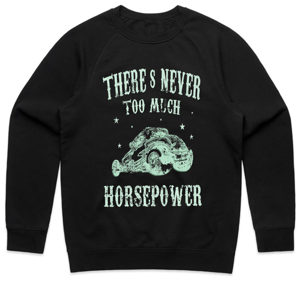 There's Never Too Much Horsepower" Hot Rod T-Shirt – Ultimate Speed Lover’s Tee!