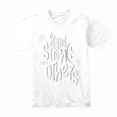 Stand Strong Lift Others Shirt