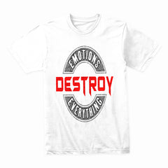 Destroy Emotions Shirt