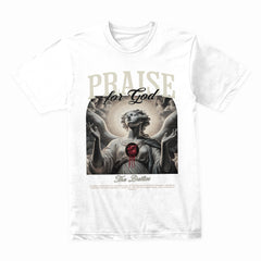 Praise For God Shirt