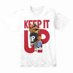 Keep It Up Shirt