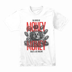 The Power Of Money Shirt